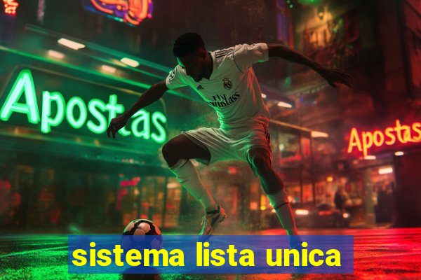 sistema lista unica